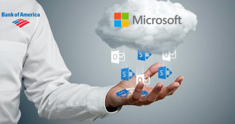 Bank of America Chooses Microsoft Cloud Solutions